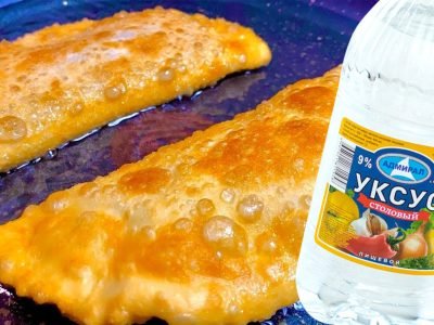 Чебуреки на воде с уксусом